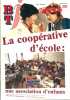 Bibliothèque de travail junior N° 325 : La coopérative d'école, une association d'enfants.. BTJ 