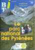 Bibliothèque de travail junior N° 331 : Le parc national des Pyrénées.. BTJ 