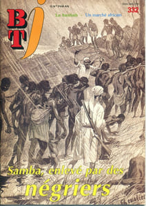 Bibliothèque de travail junior N° 332 : Samba, enlevé par des négriers.