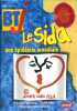Bibliothèque de travail junior N° 452 : Le Sida, une épidémie mondiale.. BTJ 