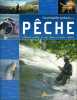 Encyclopédie pratique de la pêche. Réussir pêches en eau douce et pêche côtière.. COLLECTIF 