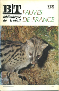 Bibliothèque de travail N° 720. Fauves de France.
