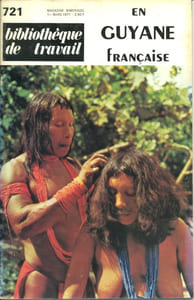Bibliothèque de travail N° 721. En Guyane française.