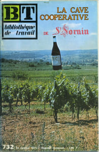 Bibliothèque de travail N° 732. La cave coopérative de Saint-Sornin (Charentes).