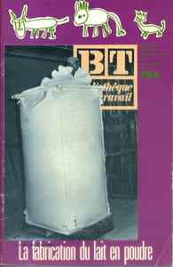 Bibliothèque de travail N° 798. La fabrication du lait en poudre.