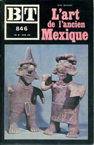 Bibliothèque de travail N° 846. L'art de l'ancien Mexique.