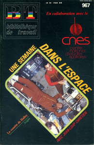 Bibliothèque de travail N° 967. Une semaine dans l'espace. En collaboration avec le CNES.
