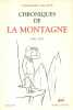Chroniques de La Montagne. Tome 1 : 1952-1961. Tome 2 : 1962-1971.. VIALATTE Alexandre Couvertures illustrées de dessins de Chaval.