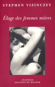 Eloge des femmes mûres.