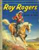 Roy Rogers et les signes de piste.. WYATT G. Illustrations de M. Crawford.