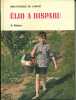 Elio a disparu.. REINER A. Illustrations de Gerda Muller.