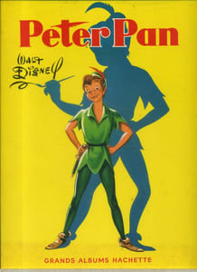 Peter Pan. Adapté du film "Peter Pan" d'après l'oeuvre de James M. Barrie