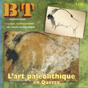 Bibliothèque de travail N° 1101. L'art paléolithique en Quercy. La lèpre, un fléau mondial - Un musée en Dordogne.