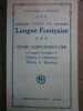 Cours de langue française. Cours élémentaire. Langue française - Histoire et littérature - Théorie et exercices.. CROISAD et DUBOIS 