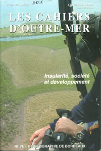 Les cahiers d'outre-mer. Revue de géographie. N° 225. Insularité, société et développement… Ile Maurice, Océanie, Seychelles, Maldives…