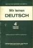 Wir lernen Deutsch, classe de quatrième. Série verte. Edition réservée à MM. les professeurs.. HOLDERITH Georges (Dir.) 