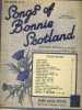 Songs of Bonnie Scotland. With words, tonic Solfa and Ukukélé. (20 morceaux). Partition piano et chant.. SCOTLAND 