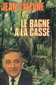Le bagne à la casse.