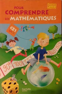 Pour comprendre les mathématiques. CE1. Cycle 2. Programme 2008.