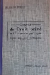 Leçons de droit privé et d'économie politique.