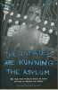 The inmates are running the asylum. Why High-Tech products drive us crazy and how to restore the sanity.. COOPER Alan 
