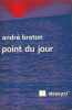 Point du jour.. BRETON André 