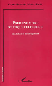 Pour une autre politique culturelle.