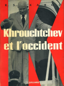 Khrouchtchev et l'Occident.