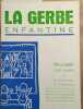 La gerbe enfantine N° 10. 1957. Dans ce numéro : Gelée d'hiver, Carnaval à Chalon, Les aventures de Séraphin, bande dessinée de Pierre Fournier (4 ...