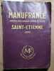 Manufrance. Catalogue 1957. Manufacture française d'armes et cycles.. MANUFRANCE 1957 