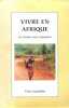 Vivre en Afrique. Un Breton sous l'Equateur.. GAUDREE Yves 