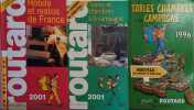 Le Guide du routard. Hôtels et restos de France. 2001. Avec deux autres guides : Tables et chabres à la campagne, 1996 et 2001.. GUIDE DU ROUTARD 