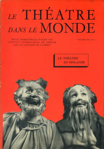 Le Théâtre en Finlande. (Volume VIII-2). Revue trimestrielle publiée avec le concours de l'UNESCO, par l'Institut international du théâtre.