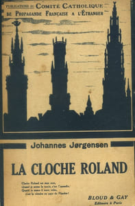 La cloche Roland. (Les Allemands et la Belgique).
