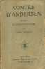 Contes d'Andersen choisis et traduits du danois par Paul Leyssac.. ANDERSEN Hans Christian 
