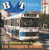 Bibliothèque de travail N° 982 : Les transports urbains.. BT 