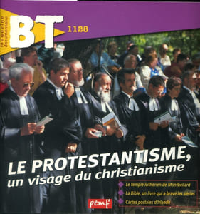 Bibliothèque de travail N° 1128. Le protestantisme, un visage du christianisme. Le temple luthérien de Montbéliard - La bible, un livre qui a bravé les siècles - Cartes postales d'Irlande.