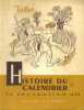 La Récréation N° 13 : Histoire du calendrier. Tome 2 seul. Texte de J. Mérand.. LA RECREATION 