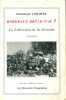 Bordeaux brûle-t-il ? La libération de la Gironde. 1940-1945.. LORMIER Dominique 