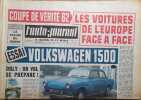 L'auto-journal 1961. Numéro 287. Les voitures de l'Europe face à face. Essai : Volswagen 1500…. L'AUTO-JOURNAL 