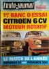 L'auto-journal 1969. Numéro 494. Premier banc d'essai : 6 CV Citroën à moteur rotatif. Renault 12 contre Peugeot 304.... L'AUTO-JOURNAL 