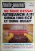 L'auto-journal 1970. Numéro 2. Dossier : Nuccio Bertone - Dossier complet : Renault 12 - Banc d'essai : Autobianchi A 111. - Essai : Dune Buggy GP ...