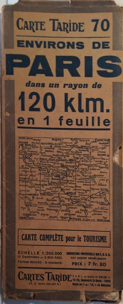 Carte Taride. Environs de Paris, dans un rayon de 120 km en 1 feuille. Carte compl&egrave;te pour le tourisme.. CARTE TARIDE 70 