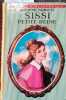 Sissi petite reine.. PAIRAULT Suzanne Illustrations de Jacques Fromont.