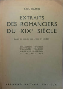 Extraits des romanciers du XIX e siècle. Classe de seconde des lycées et collèges.