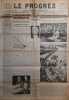 Le Progrès. Journal républicain quotidien du 8 janvier 1937. Guerre civile en Espagne. Noces royales à La Haye.. LE PROGRES 