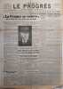 Le Progrès. Journal républicain quotidien du 18 juin 1941. Anniversaire de l'accession du Maréchal Pétain au pouvoir.. LE PROGRES 