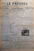 Le Progrès. Journal républicain quotidien du 25 juin 1941. Les troupes allemandes ont progressé de 200 km dans la région de Brest-Litovsk…. LE PROGRES ...