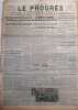 Le Progrès. Journal républicain quotidien du 28 juin 1941. La guerre dans l'Est européen, la Hongrie en état de guerre avec l'U.R.S.S…. LE PROGRES 