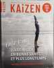 L'âge d'or! Vivre en bonne santé et plus longtemps. Vers une retraite écologique et sereine.. KAIZEN Hors-Série 15 